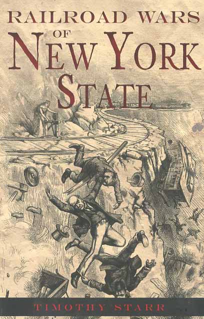 Railroad Wars of New York State